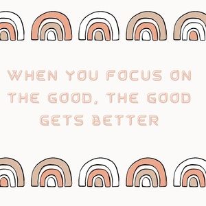 A Bit Of Inspiration | Stay Positive | Focus On The Good